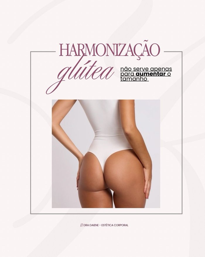 Post do Instagram da Dra. Daiane sobre harmonização glútea